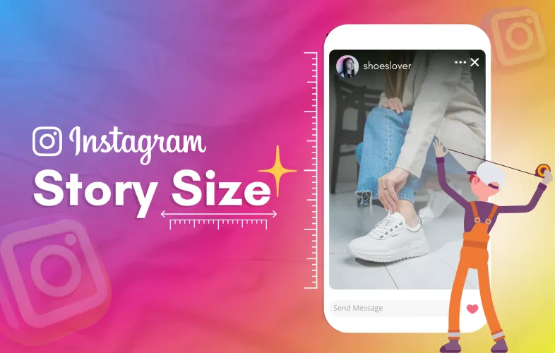 Instagram Story Size – The Complete Guide by Phot.AI blog cover