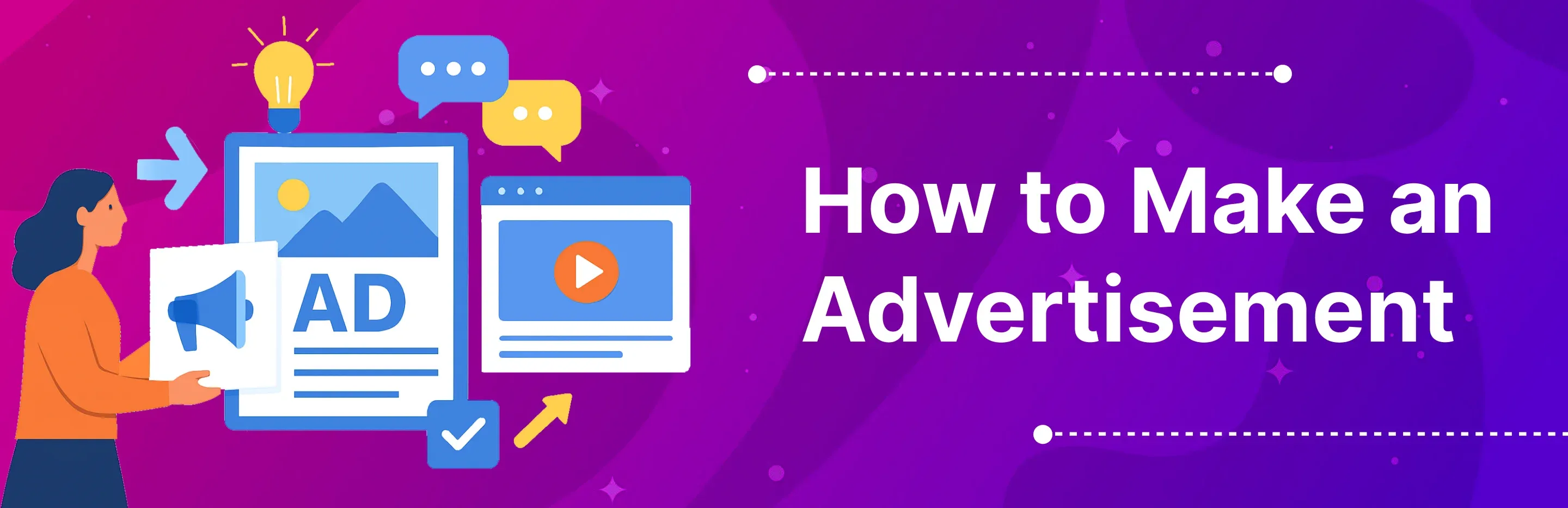 How to Make an Advertisement: A Guide to Creating Effective Ads
